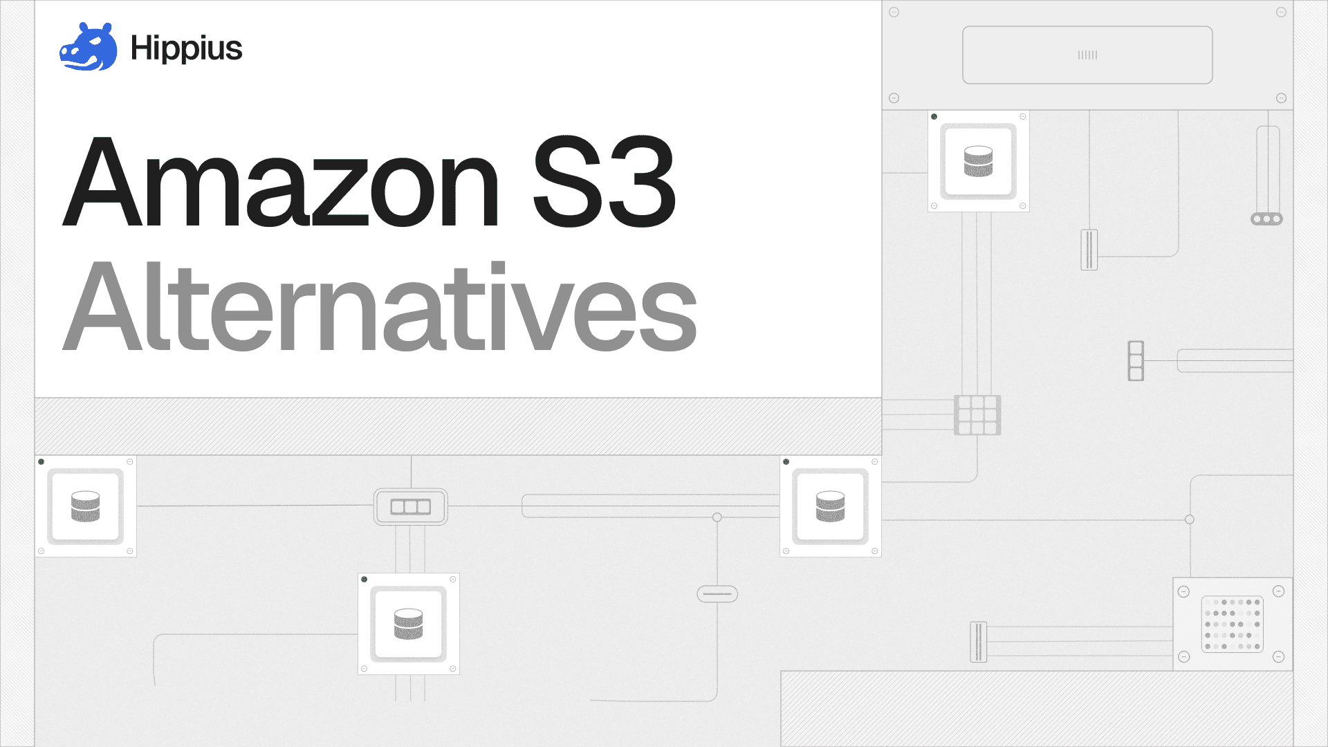 Hippius article about Amazon S3 Alternatives and how users can save costs on S3 storage.